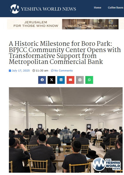 A Historic Milestone for Boro Park: BPJCC Community Center Opens with Transformative Support from Metropolitan Commercial Bank