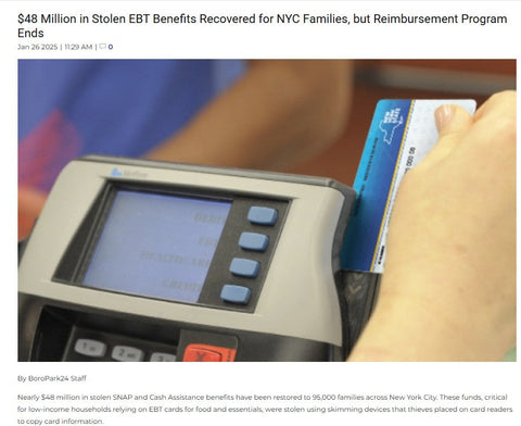 $48 Million in Stolen EBT Benefits Recovered for NYC Families, but Reimbursement Program Ends