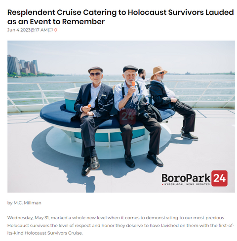 Resplendent Cruise Catering to Holocaust Survivors Lauded as an Event to Remember  - May 31, 2023